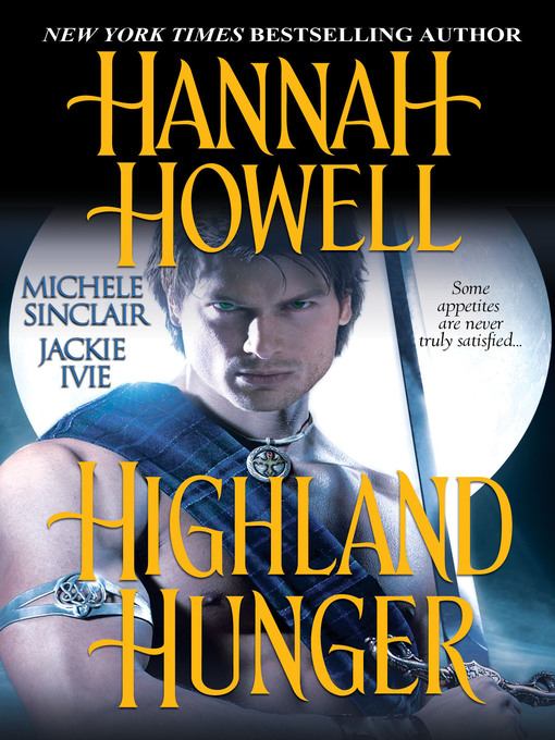 Title details for Highland Hunger by Hannah Howell - Wait list
